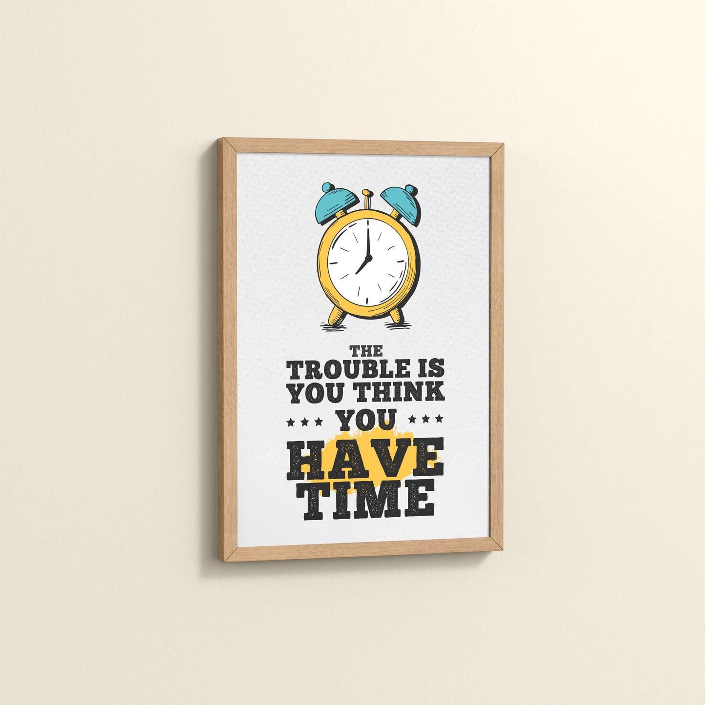 Side View of Don’t Wait – Time Awareness Quote Decor in Natrual Color Frame