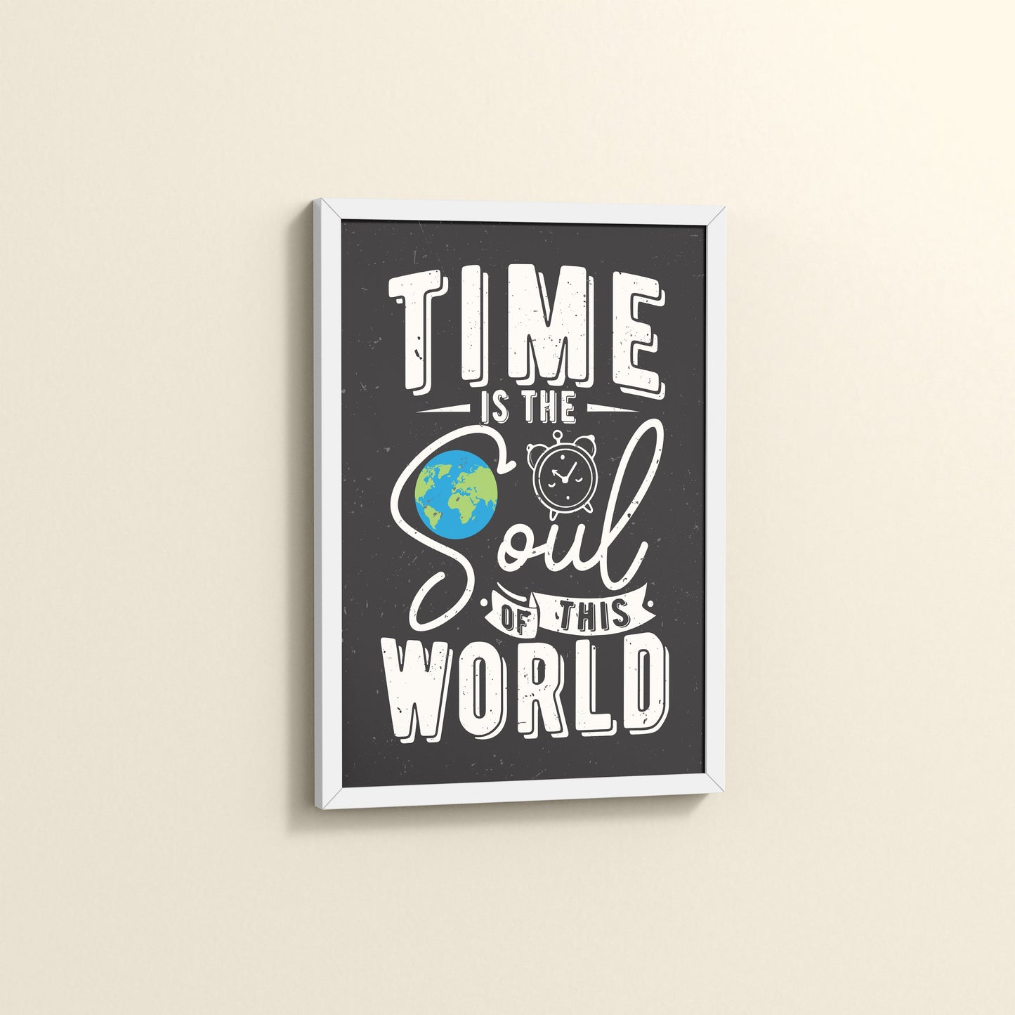 Side View of Time is the Soul of the World – Thoughtful Wall Frame in White Color Frame