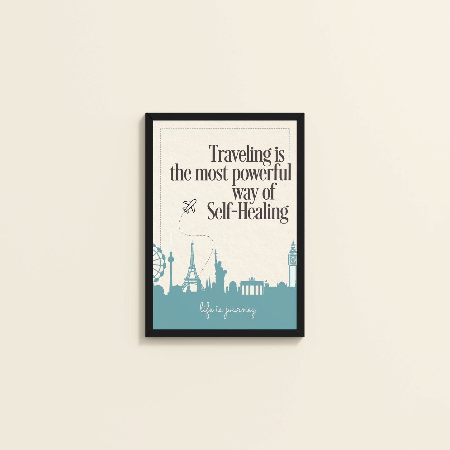 Wall View of Self-Heal Through Travel Inspirational Decor in Black Color Frame
