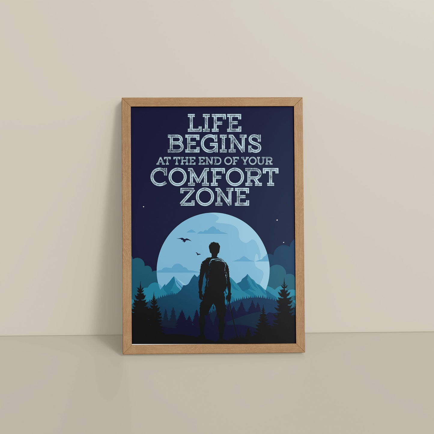 Floor View of Life begins at the end of comfort zone Motivational Wall Art in Natrual Color Frame