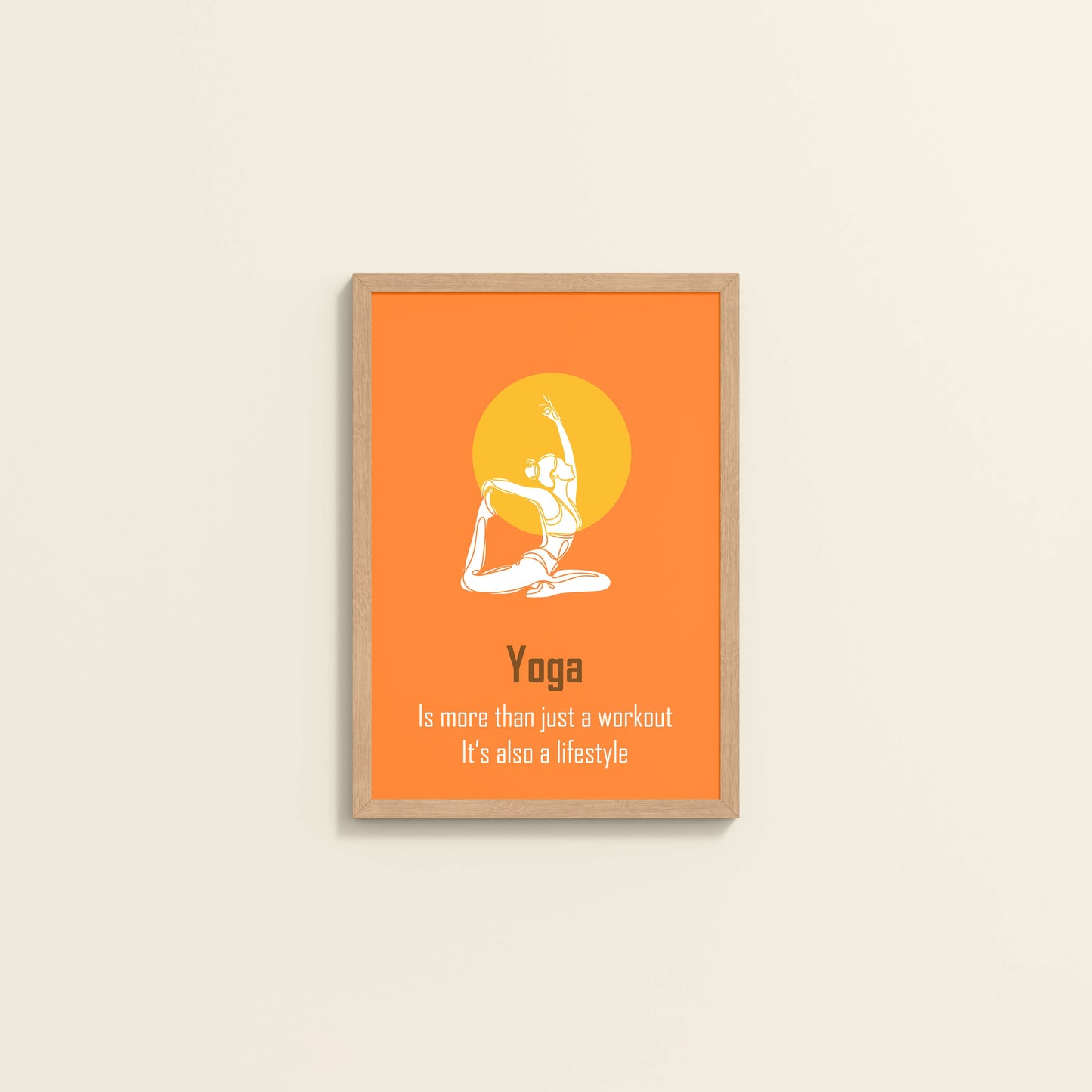 Wall View of Yoga as a Lifestyle Motivational Wall Art in Natrual Color Frame