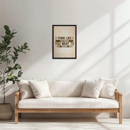 Living Room Cabinet Table Preview of Think Like the Person You Want to Become – Inspirational Wall Art Frame in Black Color Frame