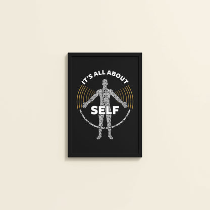 Wall View of Inner Focus – It's All About Self Motivational Quote Wall Frame in Black Color Frame