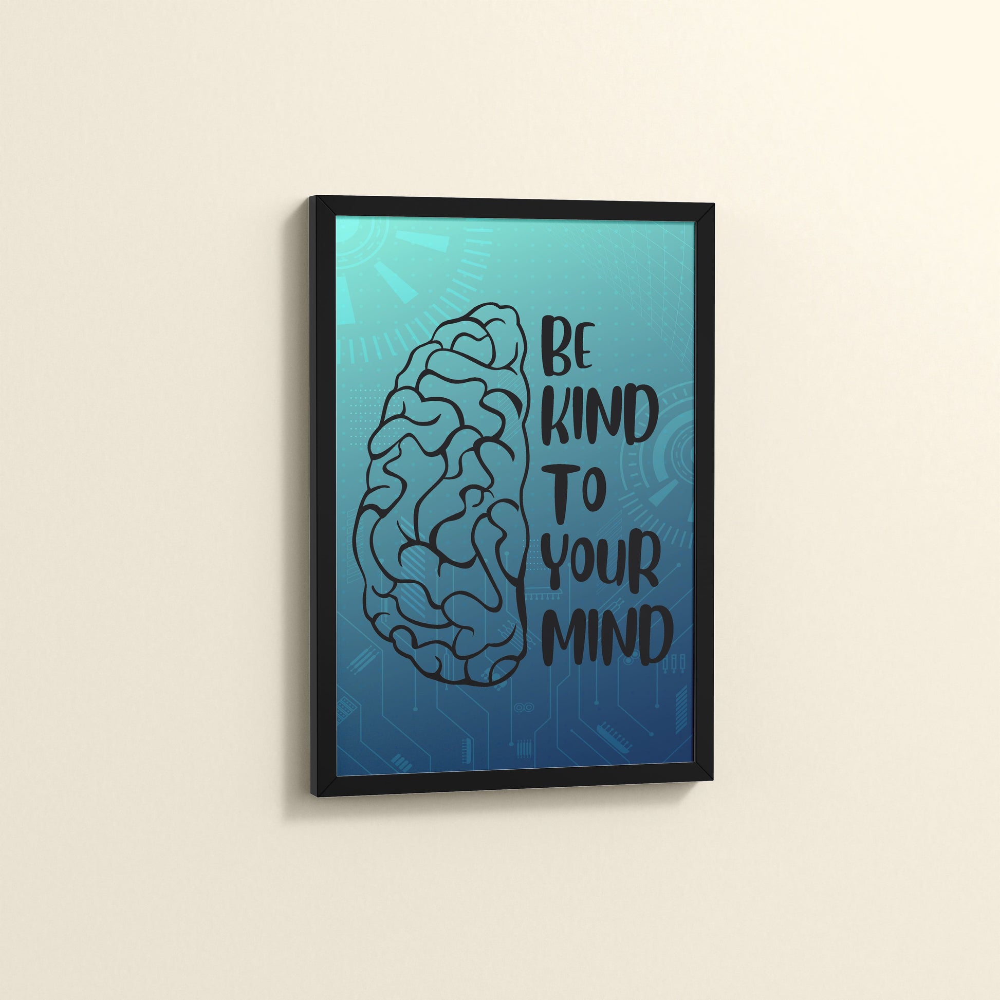 Side View of Be Kind to Your Mind – Inspirational Wall Decor in Black Color Frame