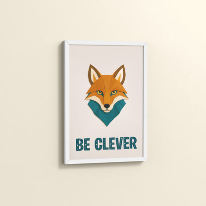 Side View of Be Clever Like a Fox – Motivational Wall Decor in White Color Frame
