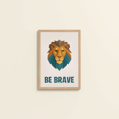 Wall View of Be Brave Like a Lion Wall Art in Natrual Color Frame
