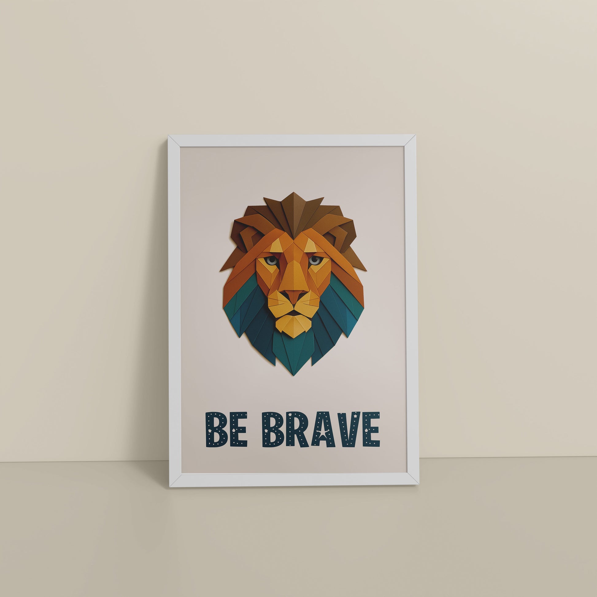 Floor View of Be Brave Like a Lion Wall Art in White Color Frame