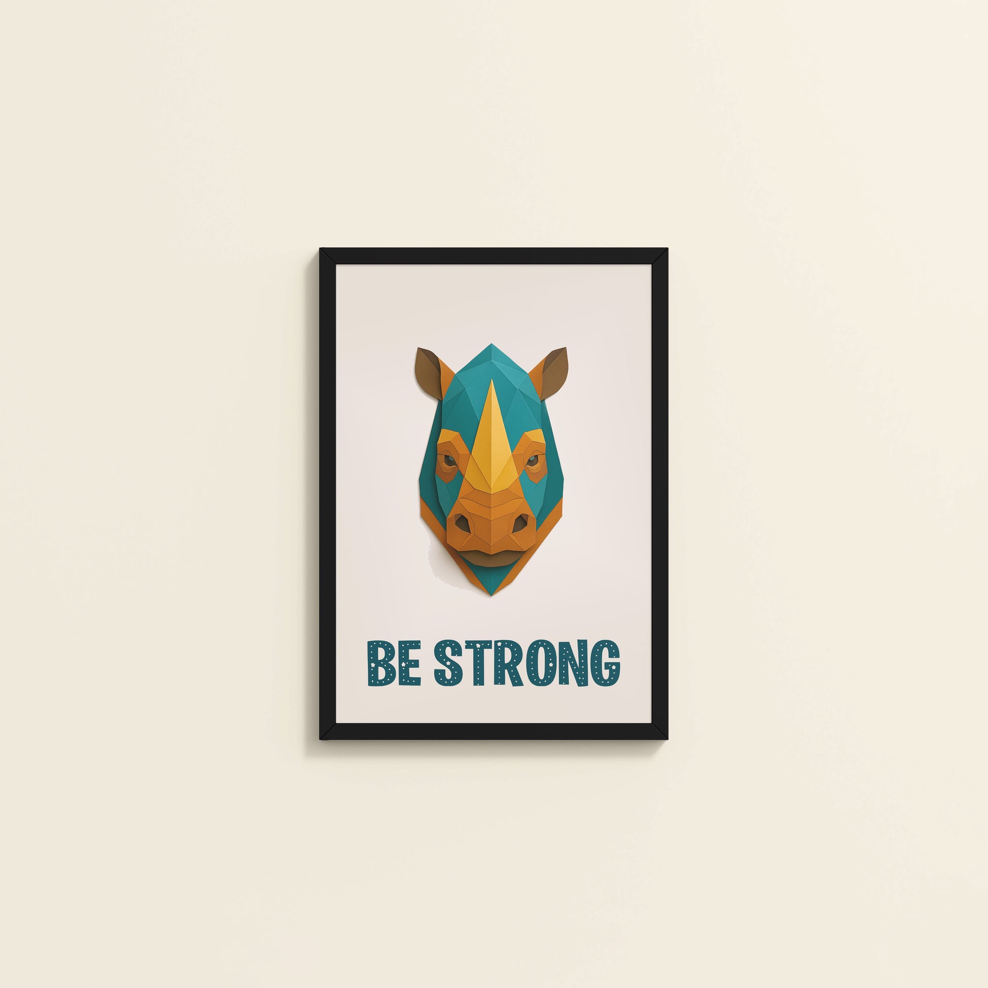 Wall View of Be Strong Like a Rhino Inspirational Wall Decor in Black Color Frame
