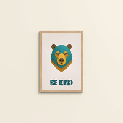 Wall View of Be Kind Like a Bear Motivational Wall Frame in Natrual Color Frame
