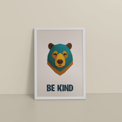 Floor View of Be Kind Like a Bear Motivational Wall Frame in White Color Frame
