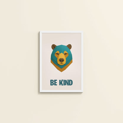Wall View of Be Kind Like a Bear Motivational Wall Frame in White Color Frame