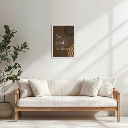 Living Room Cabinet Table Preview of Be Good to Others – Boho Kindness Wall Art in White Color Frame