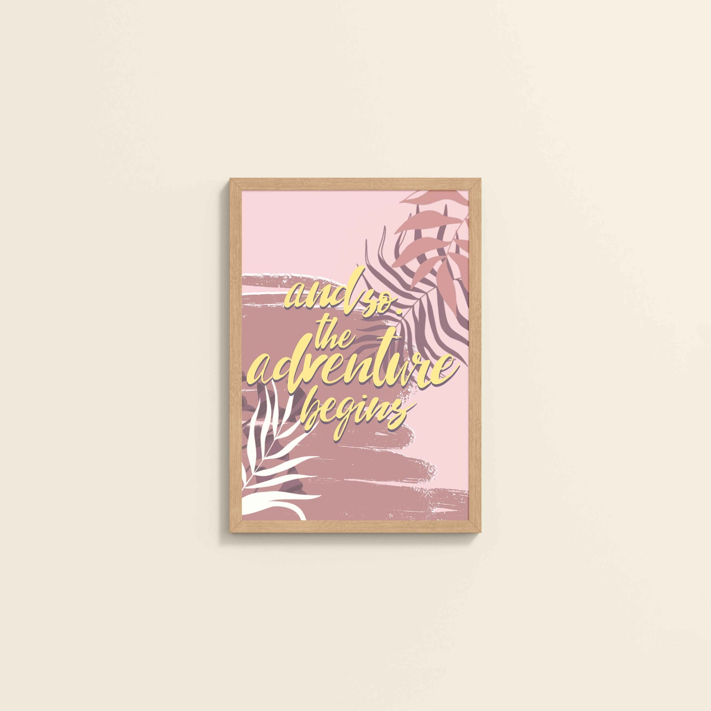 Wall View of Adventure Begins – Boho Botanical Wall Art & Decor in Natrual Color Frame