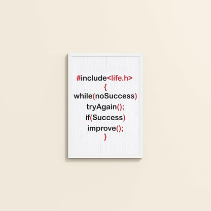 Wall View of Success Loop – Try Again & Improve Wall Art for Coders in White Color Frame