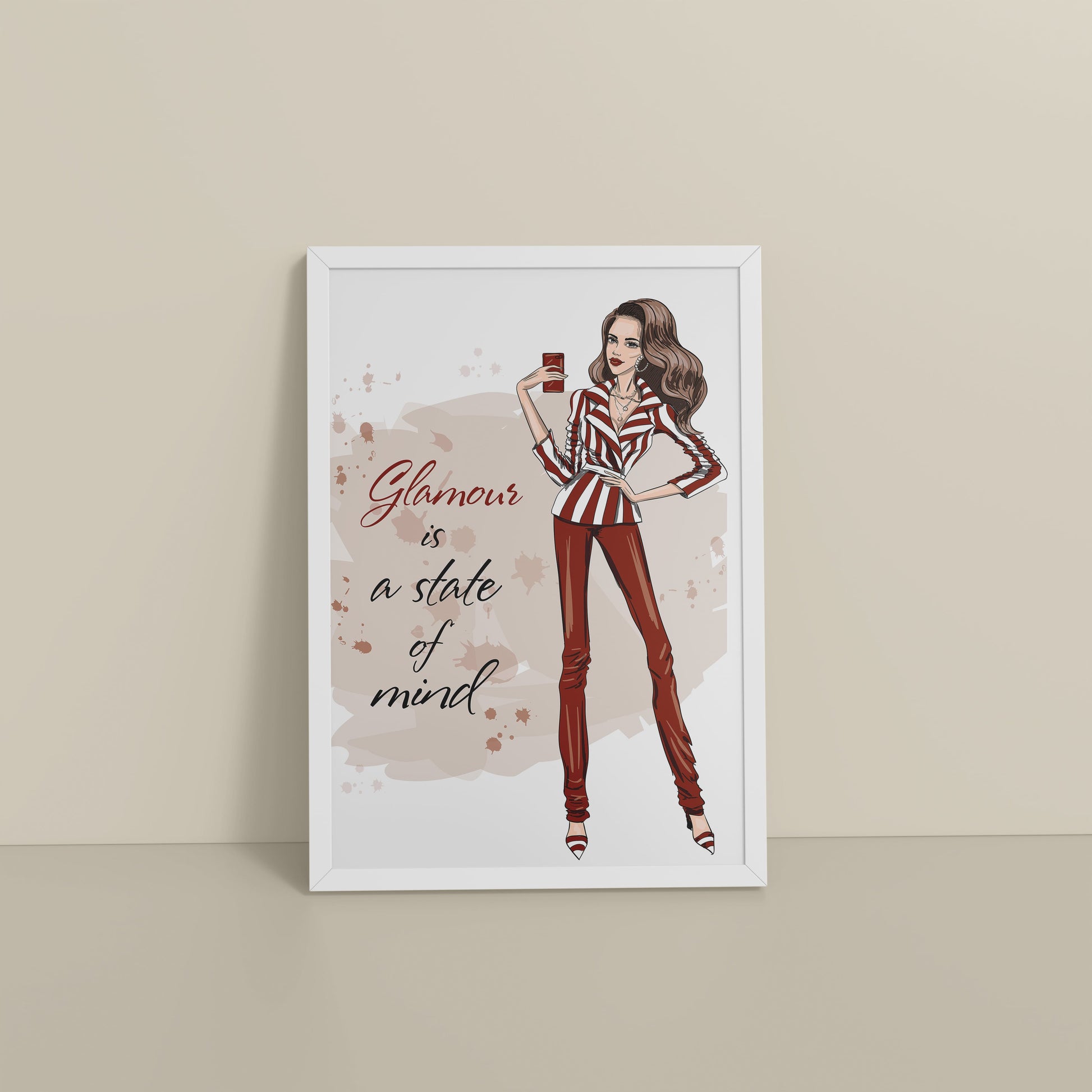 Floor View of Glamour is a State of Mind – Fashion Wall Frame in White Color Frame