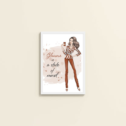 Wall View of Glamour is a State of Mind – Fashion Wall Frame in White Color Frame