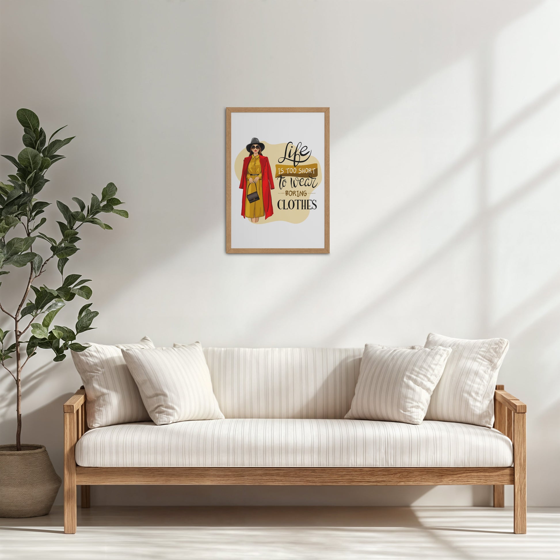Living Room Cabinet Table Preview of Life’s Too Short – Wear Your Mood Fashion Wall Decor in Natrual Color Frame