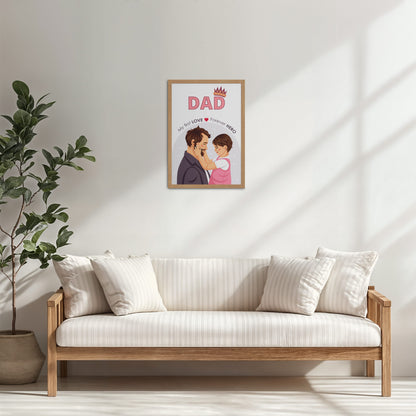 Living Room Cabinet Table Preview of My First Love, Forever Hero – Dad Wall Art in Natrual Color Frame