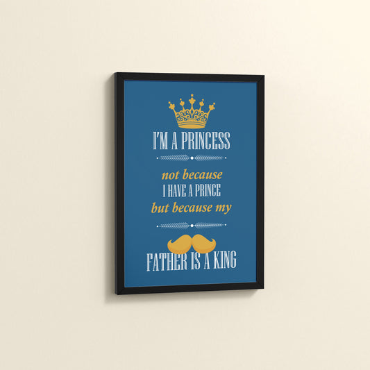 Side View of Daughter of a King – Princess Wall Art in Black Color Frame