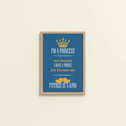 Wall View of Daughter of a King – Princess Wall Art in Natrual Color Frame