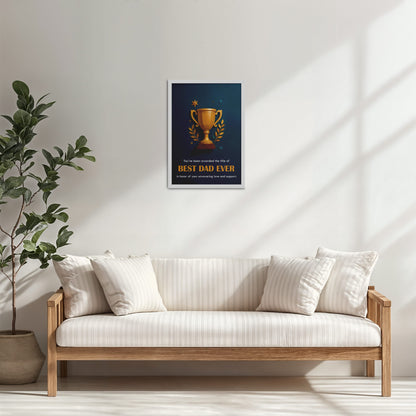 Living Room Cabinet Table Preview of Best Dad Ever – Officially Awarded Wall Art in White Color Frame