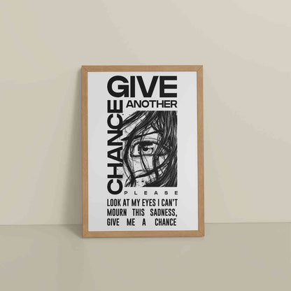 Floor View of Give Another Chance – Graffiti Inspired Wall Art in Natrual Color Frame