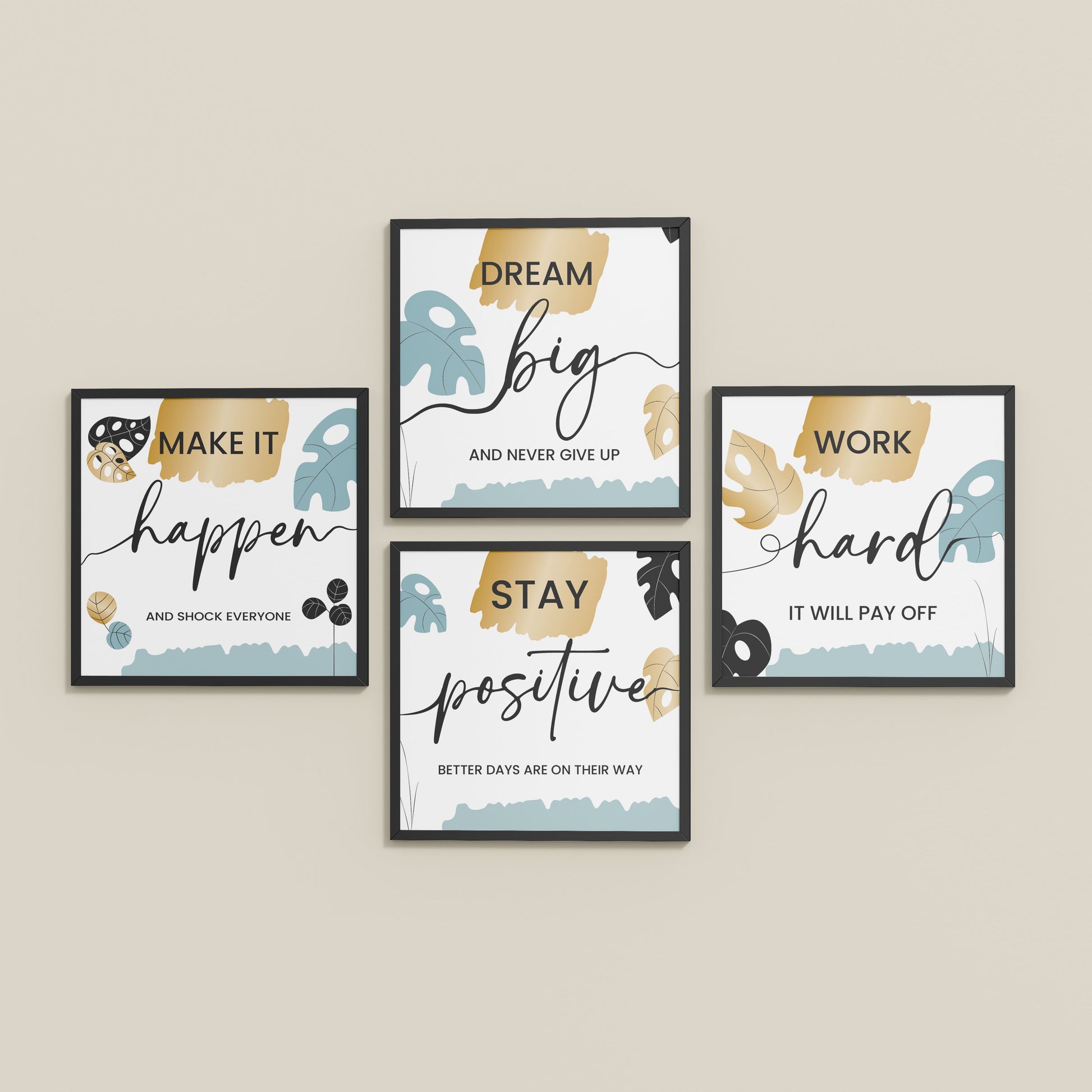 Inclined Floor View of Work Hard & Stay Positive Wall Art Set of 4 Collections in Black Color Frame