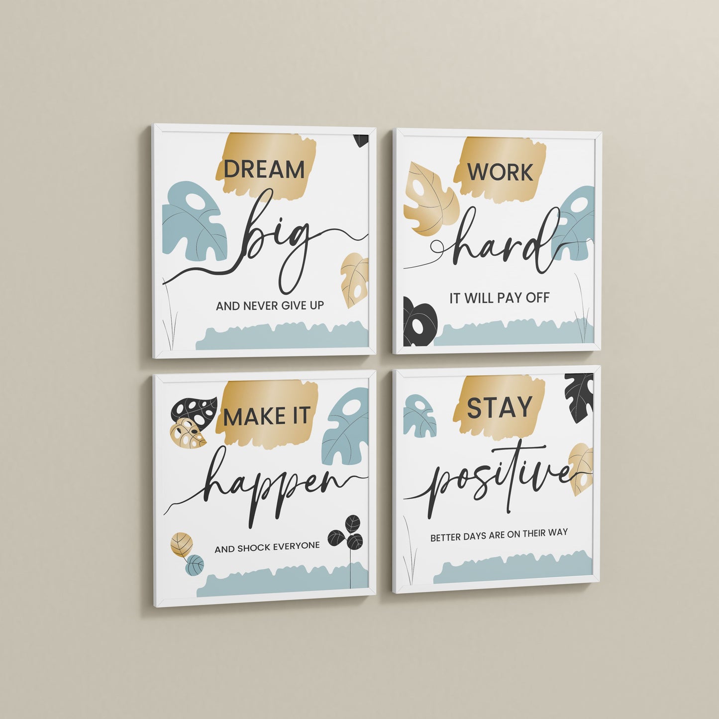 Side View of Work Hard & Stay Positive Wall Art Set of 4 Collections in White Color Frame