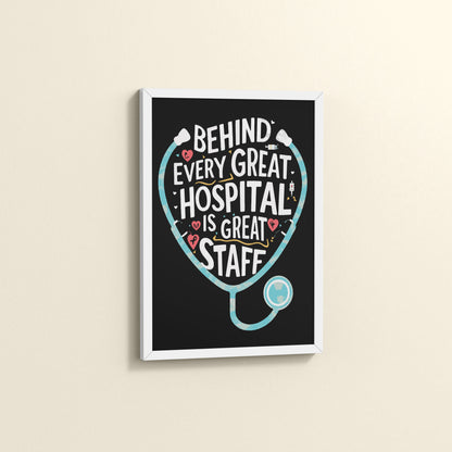 Side View of The Heart of the Hospital – Staff Appreciation Wall Decor in White Color Frame