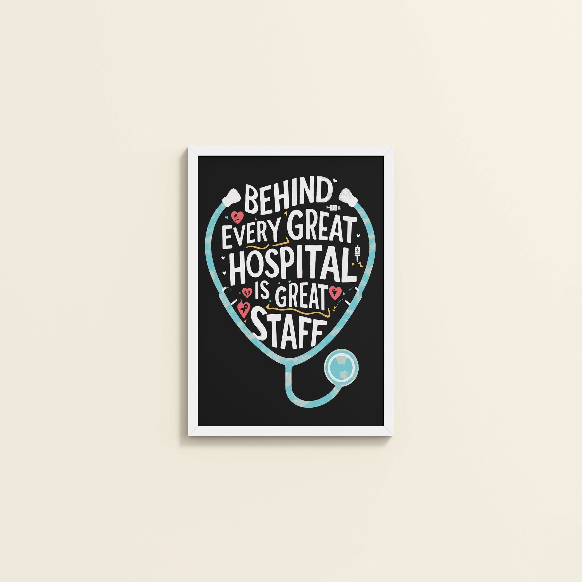 Wall View of The Heart of the Hospital – Staff Appreciation Wall Decor in White Color Frame
