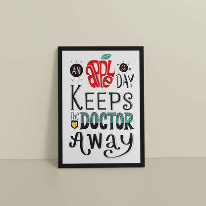 Floor View of One Apple Away – Keeps the Doctor Away Quote Wall Art in Black Color Frame