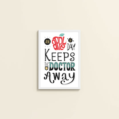 Wall View of One Apple Away – Keeps the Doctor Away Quote Wall Art in White Color Frame