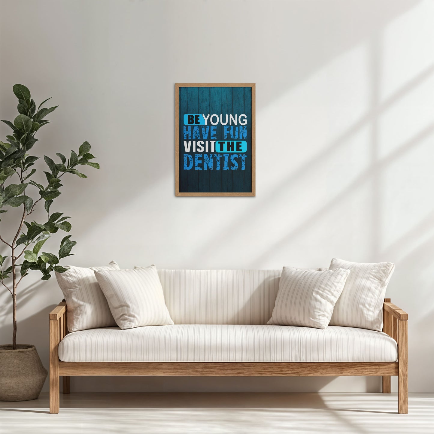 Living Room Cabinet Table Preview of Dental Vibes – Be Young, Have Fun Wall Art Frame in Natrual Color Frame