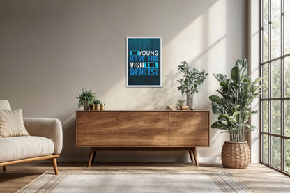 Living Room Cabinet Preview of Dental Vibes – Be Young, Have Fun Wall Art Frame in White Color Frame