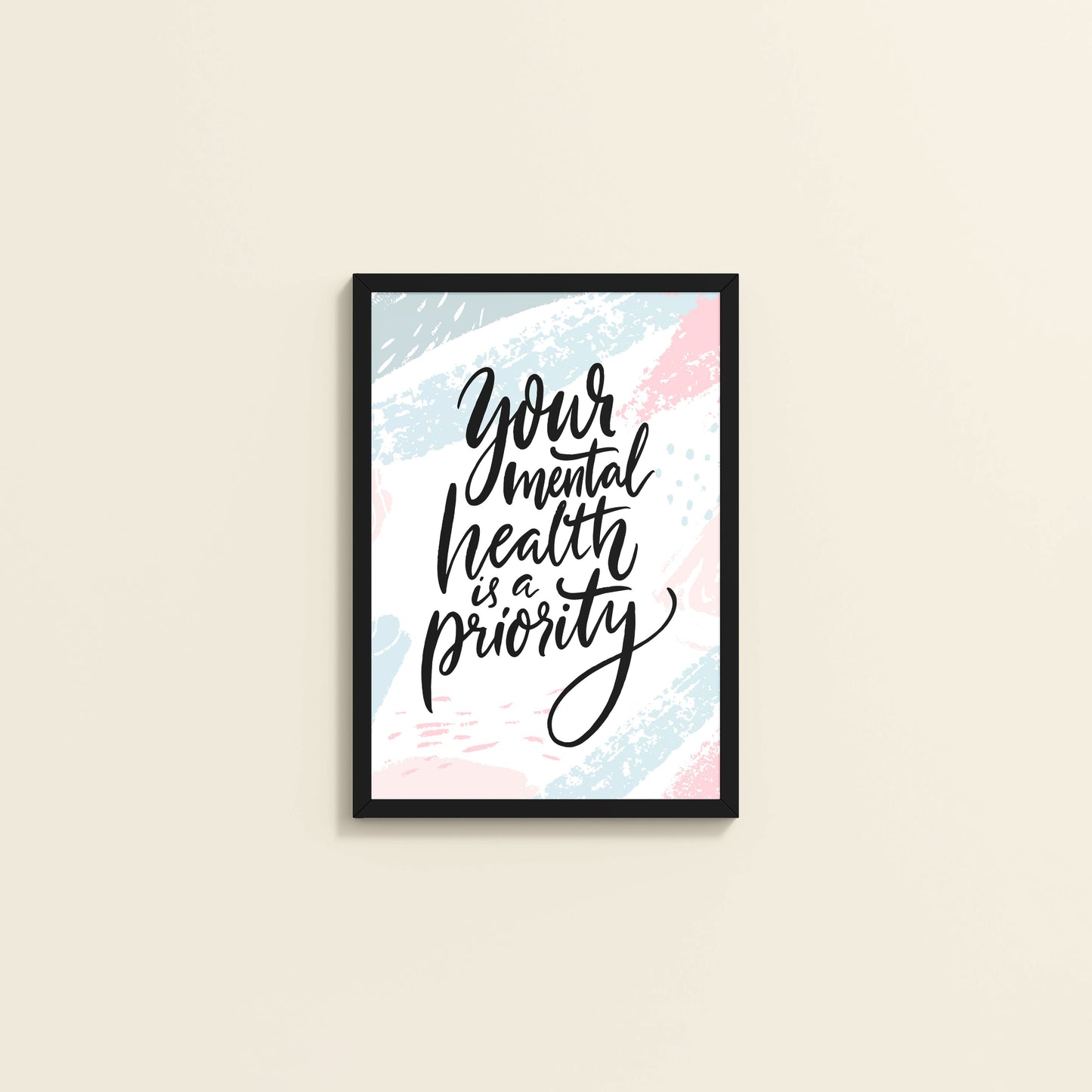 Wall View of Mental Health First – Motivational Wall Art Frame in Black Color Frame