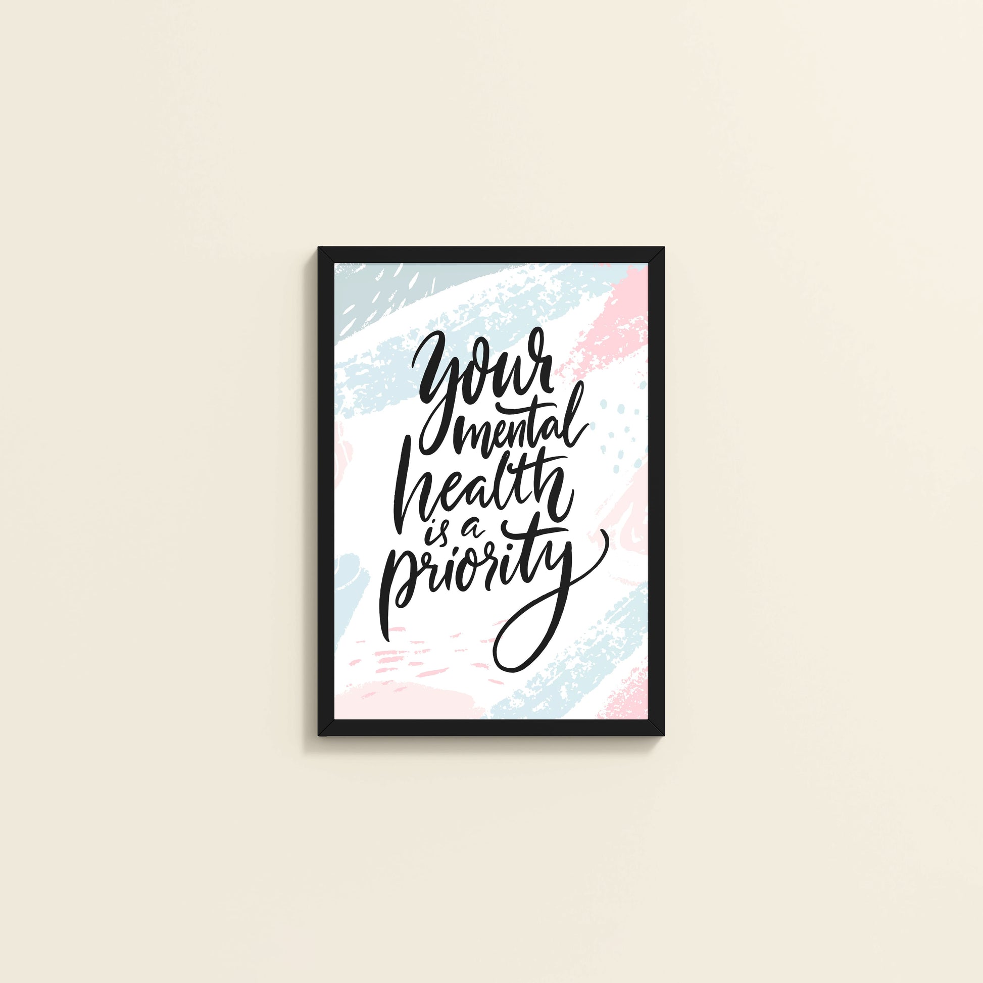 Wall View of Mental Health First – Motivational Wall Art Frame in Black Color Frame