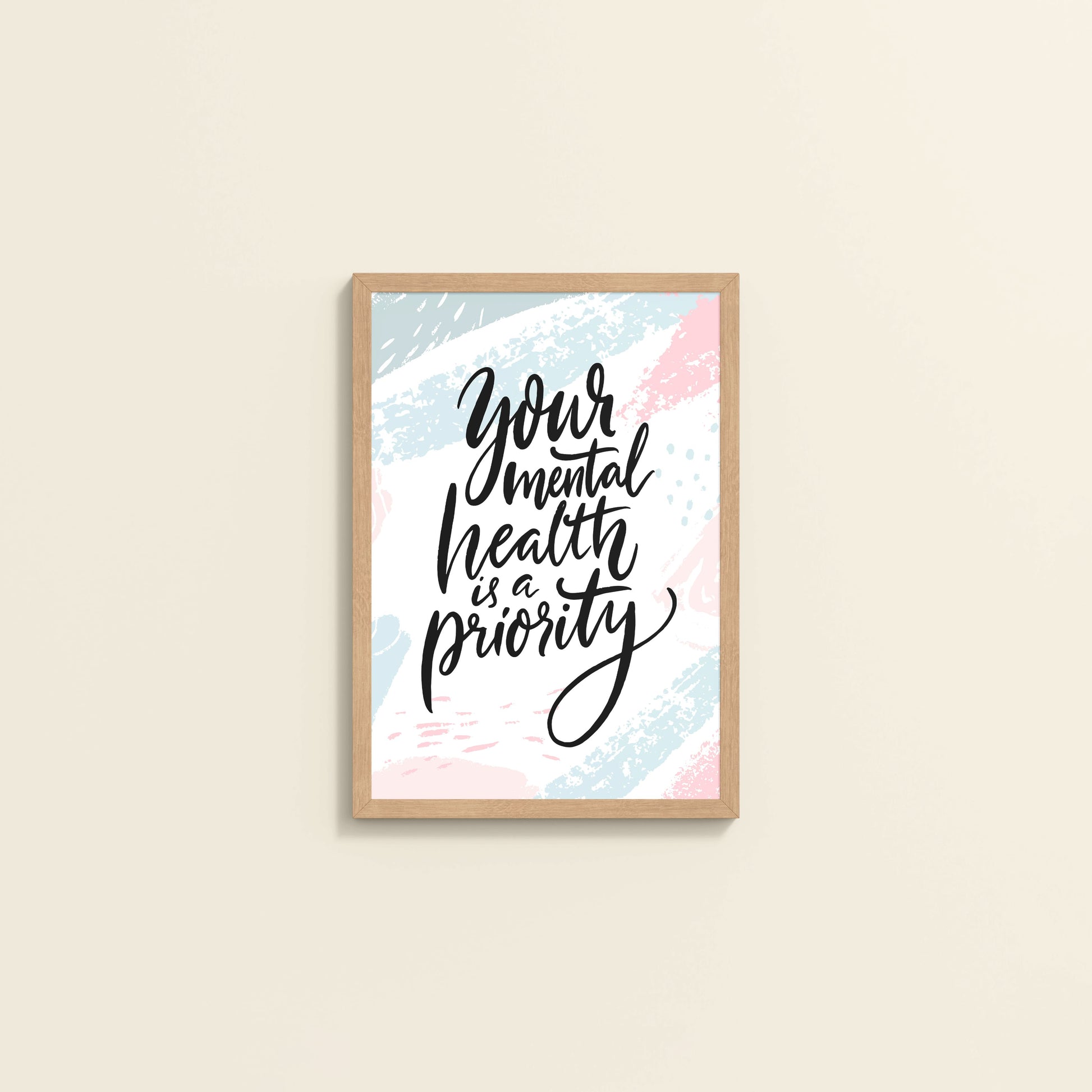 Wall View of Mental Health First – Motivational Wall Art Frame in Natrual Color Frame