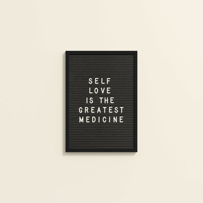 Wall View of Self-Love is the Greatest Medicine – Inspirational Quote Frame in Black Color Frame