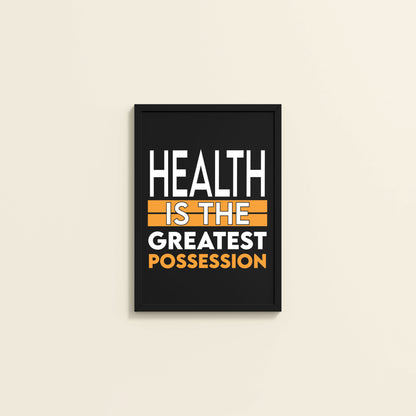 Wall View of Greatest Wealth – Health Motivational Quote Frame in Black Color Frame