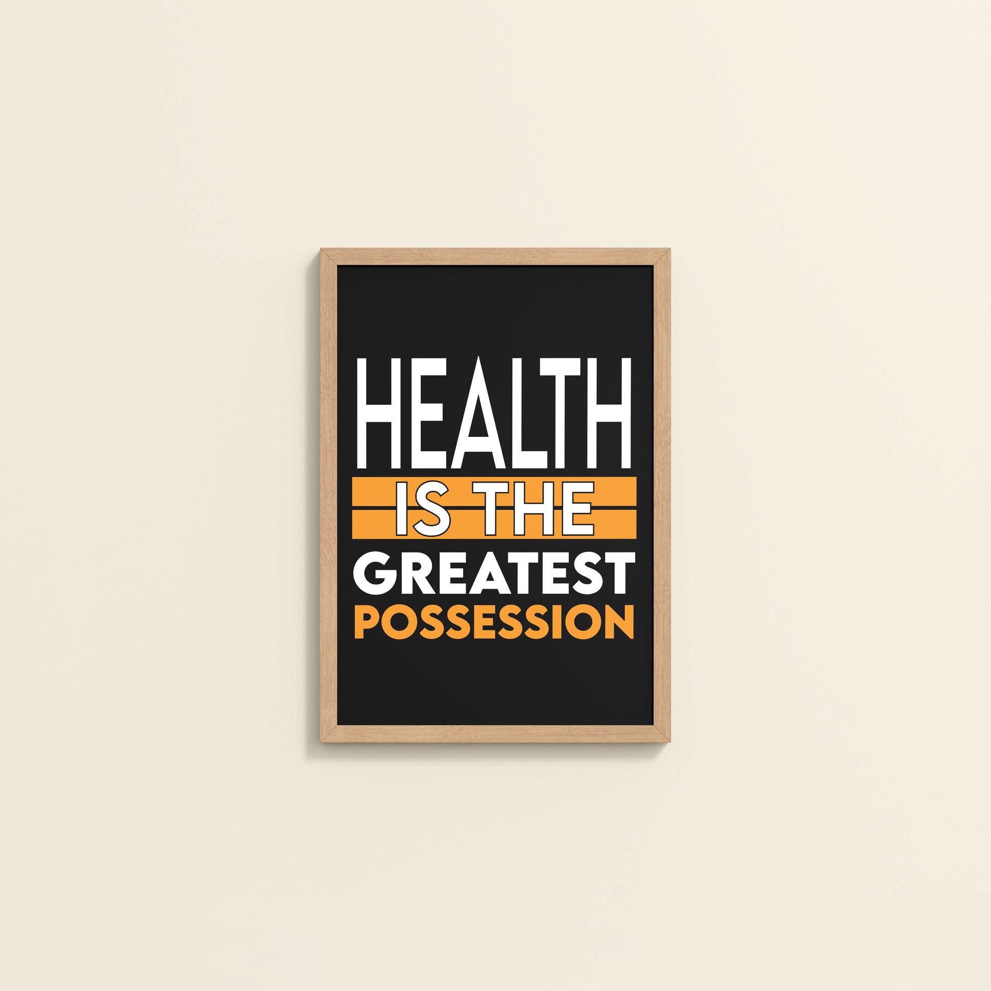 Wall View of Greatest Wealth – Health Motivational Quote Frame in Natrual Color Frame
