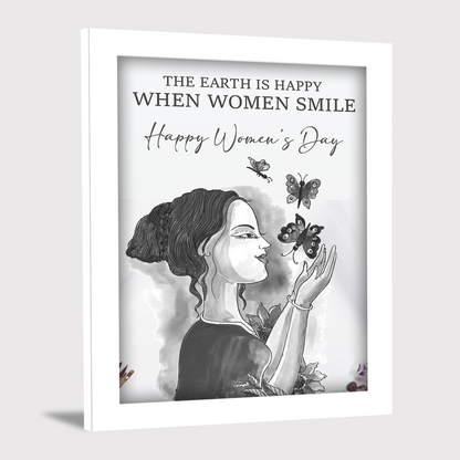 The Earth is Happy When Women Smile – Women’s Day Photo Frame & Wall Art