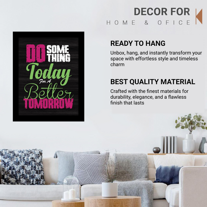 Take Action Today for a Brighter Tomorrow – Framed Inspirational Art