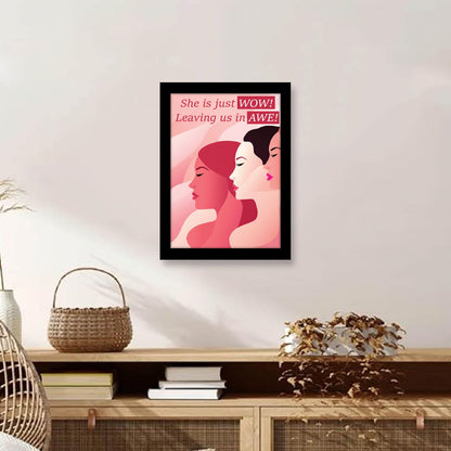 She is Just Wow, Leaving Us in Awe – Women’s Day Photo Frame