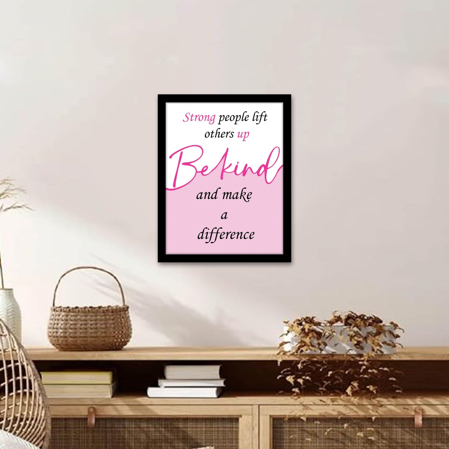 Be Kind, Be Strong – Motivational Wall Decor & Inspirational Photo Frame