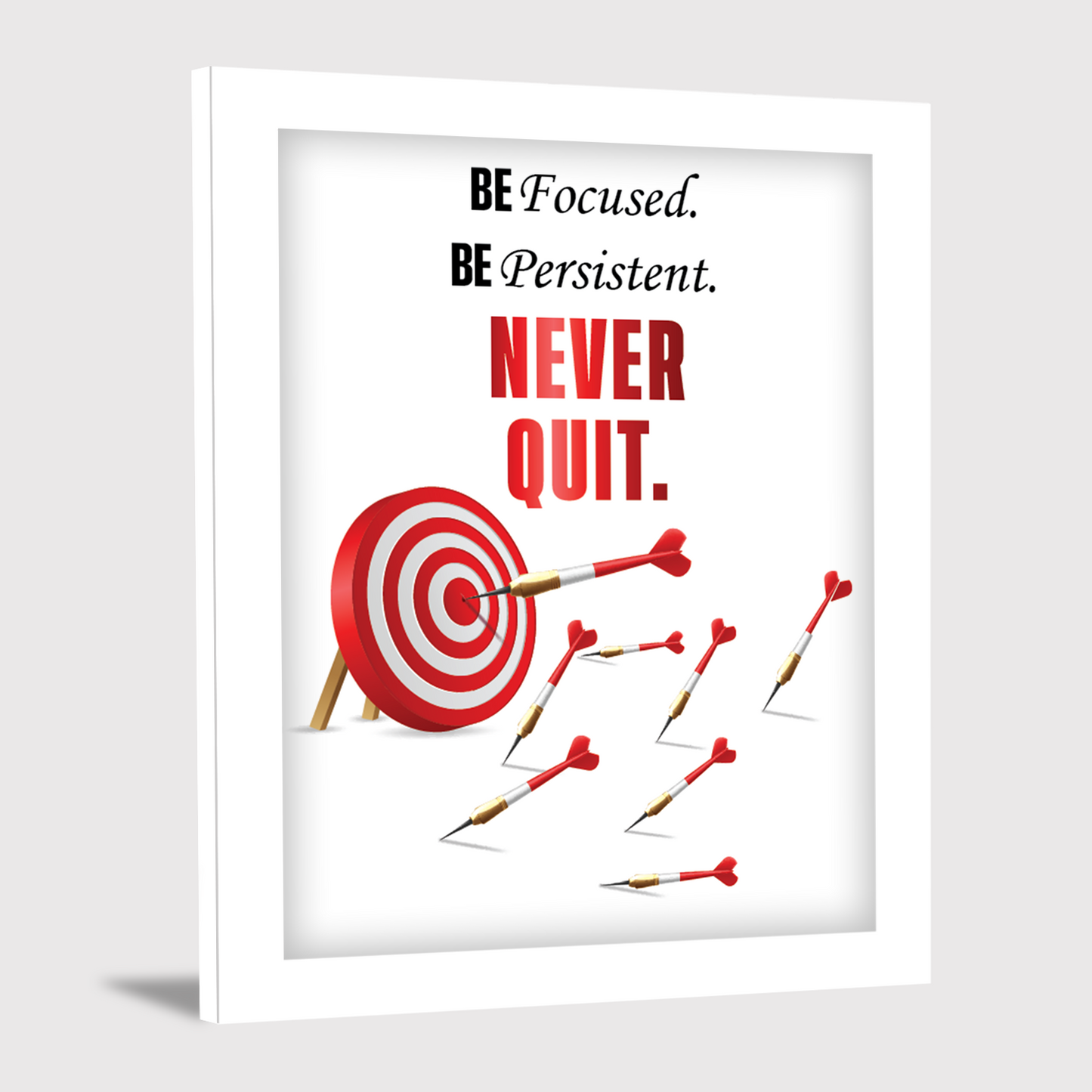 Be Focused, Be Persistent: NEVER QUIT - Motivational Photo Frame & Wall Art