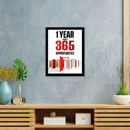 365 Opportunities in 1 Year - Inspirational Photo Frame & Wall Art