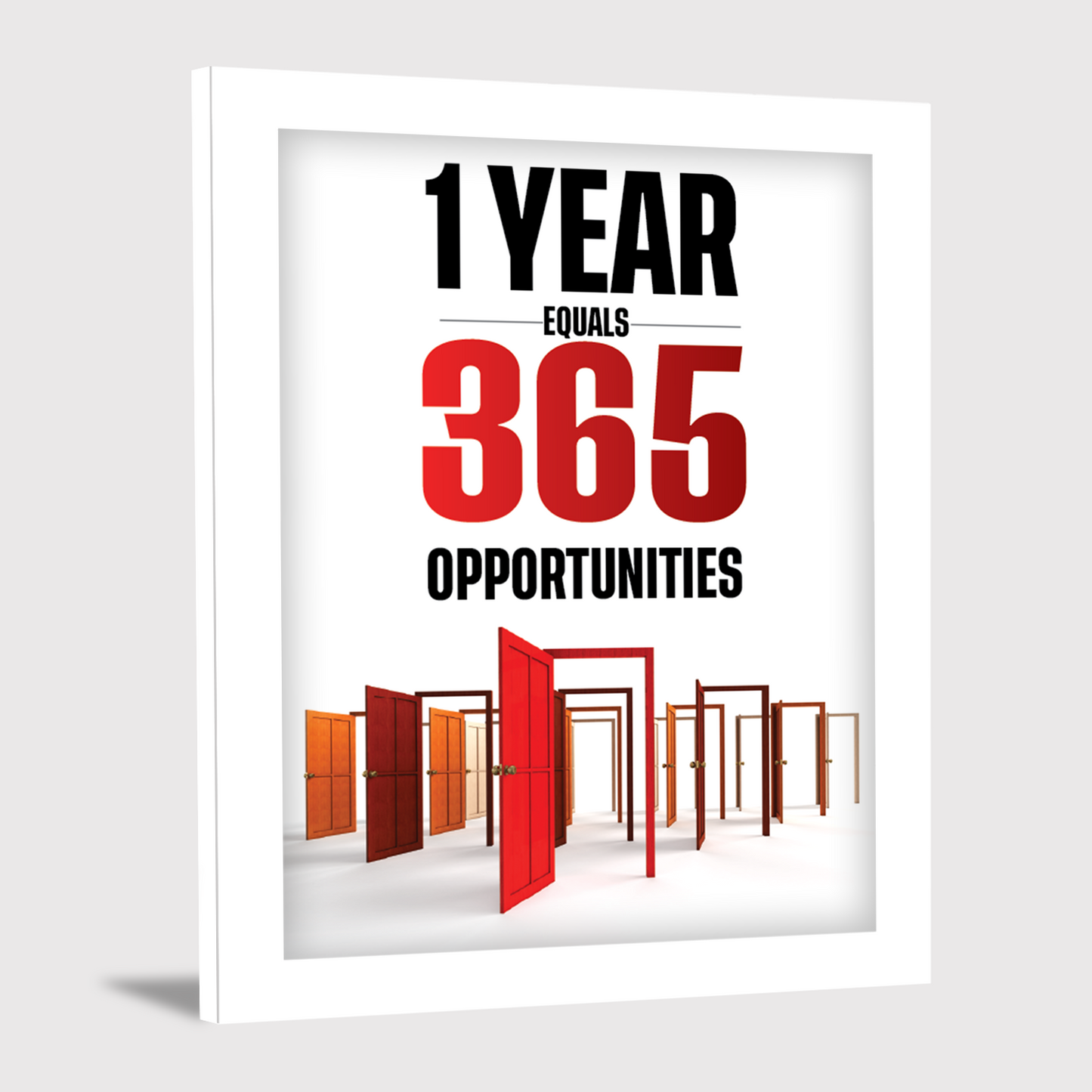 365 Opportunities in 1 Year - Inspirational Photo Frame & Wall Art