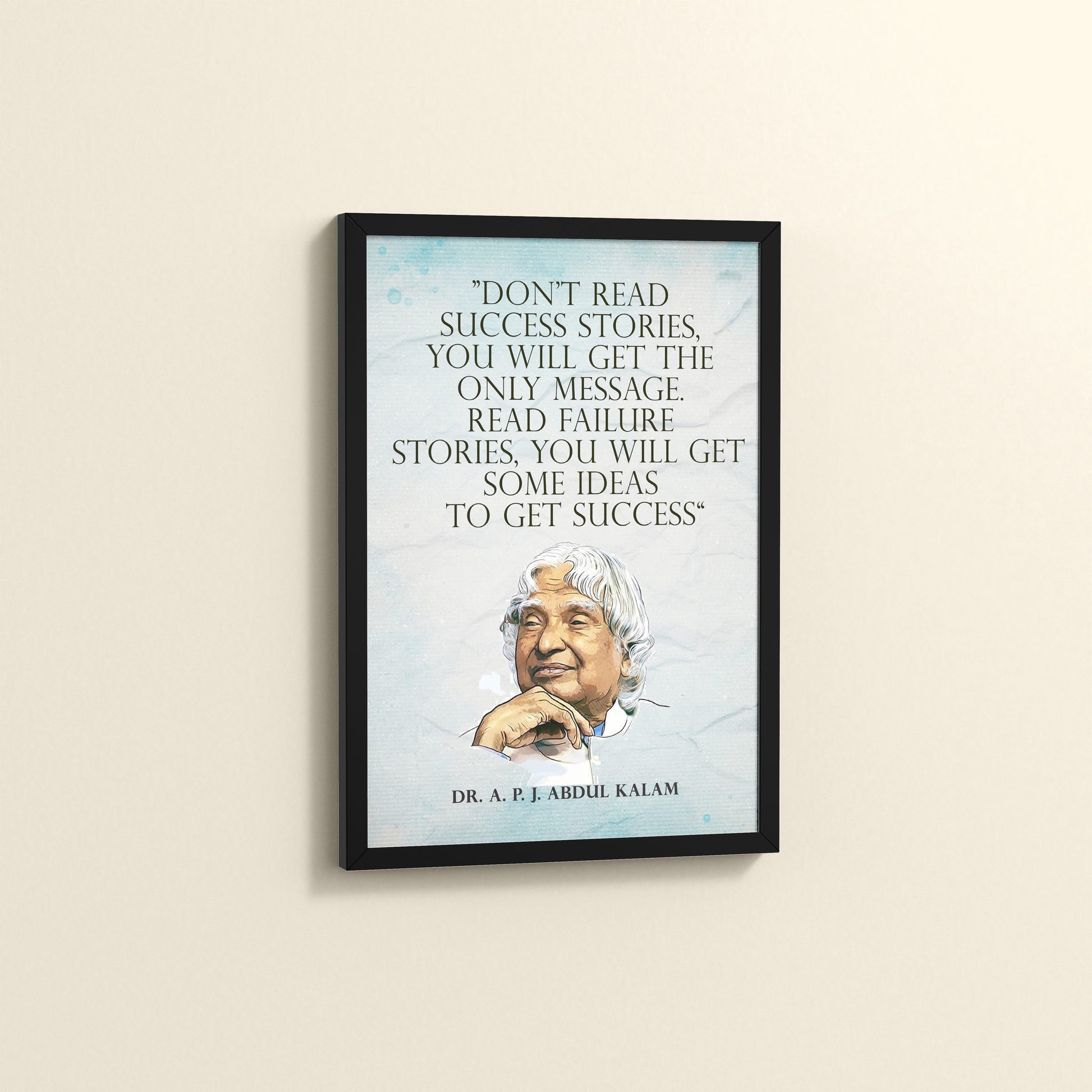 Side View of Lessons from Failure : A. P. J. Abdul Kalam Inspirational Wall Art in Black Color Frame