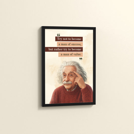 Side View of Be a Man of Value – Albert Einstein Motivational Frame in Black Color Frame