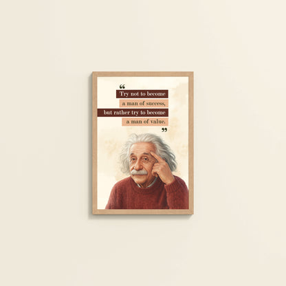 Wall View of Be a Man of Value – Albert Einstein Motivational Frame in Natrual Color Frame